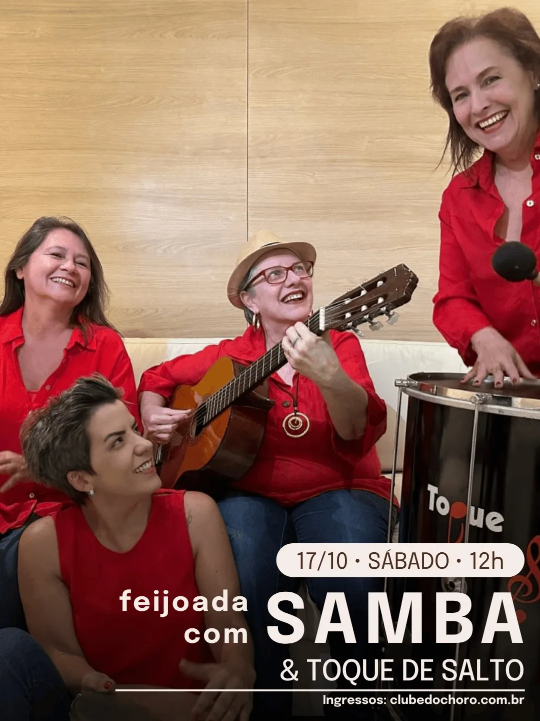 Arte de divulgação de 17/10 Feijoada com Samba e Toque de Salto, no Clube do Choro de Brasília
