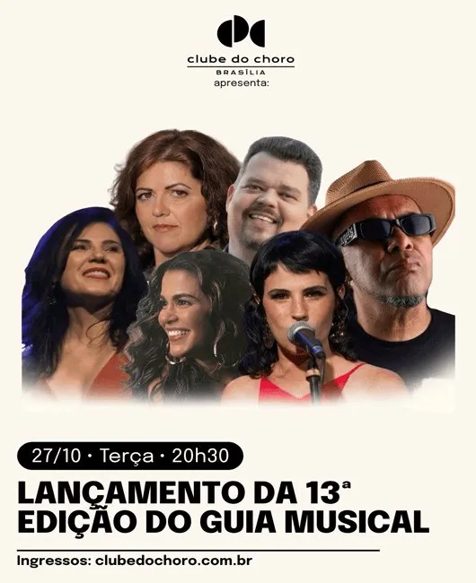 Arte de divulgação de LANÇAMENTO DA 13ª EDIÇÃO DO GUIA MUSICAL DE BRASÍLIA, no Clube do Choro de Brasília