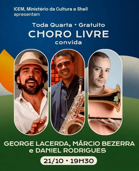 Arte de divulgação de CLUBE DO CHORO CONVIDA GEORGE LACERDA, MÁRCIO BEZERRA E DANIEL RODRIGUES - CORTESIA, no Clube do Choro de Brasília
